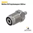 Umarex WaltherPCP ilmakiväärin täyttöadapteri 300 bar Yleiskuva - Adapterit ja liitäntäsarjat - 1157271000 - 3