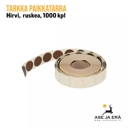 Tarkka Paikkatarra Hirvi ruskea 1000kpl - Paikkatarrat ja -annostelijat - 6410362412351 - 2