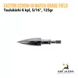 Easton Screw-In Match Grade Field taulukärki 6kpl - Taulukärjet kierteellä - 723560315703 - 3