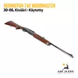 Remington 742 Woodmaster 30-06sprg Käytetty Kivääri - Käytetyt kiväärit - A7380703 - 7