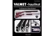 Valmet Haulikot - Kirjat ja julkaisut - 9789525687125 - 3