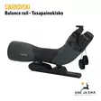 Swarovski BR balance rail tasapainokisko - Tarvikkeet ja lisävarusteet kaukoputkiin - 9006325081527 - 20