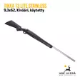 Tikka T3 Lite Stainless 9,3x62 käytetty kivääri - Käytetyt kiväärit - 760987 - 7