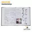 Jousimetsästys Juha Kylmä - Avoin aukeama taljajousista - Kirjat ja julkaisut - 9789529405688 - 2