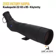 Zeiss Victory Harpia 85 kaukoputki 22-65x Okulaarilla, käytetty - Käytetyt kaukoputket - 4047006804702kayt - 7